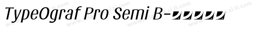 TypeOgraf Pro Semi B字体转换